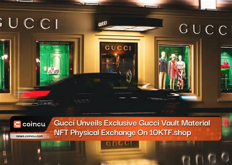 nft gucci|gucci vault digital.